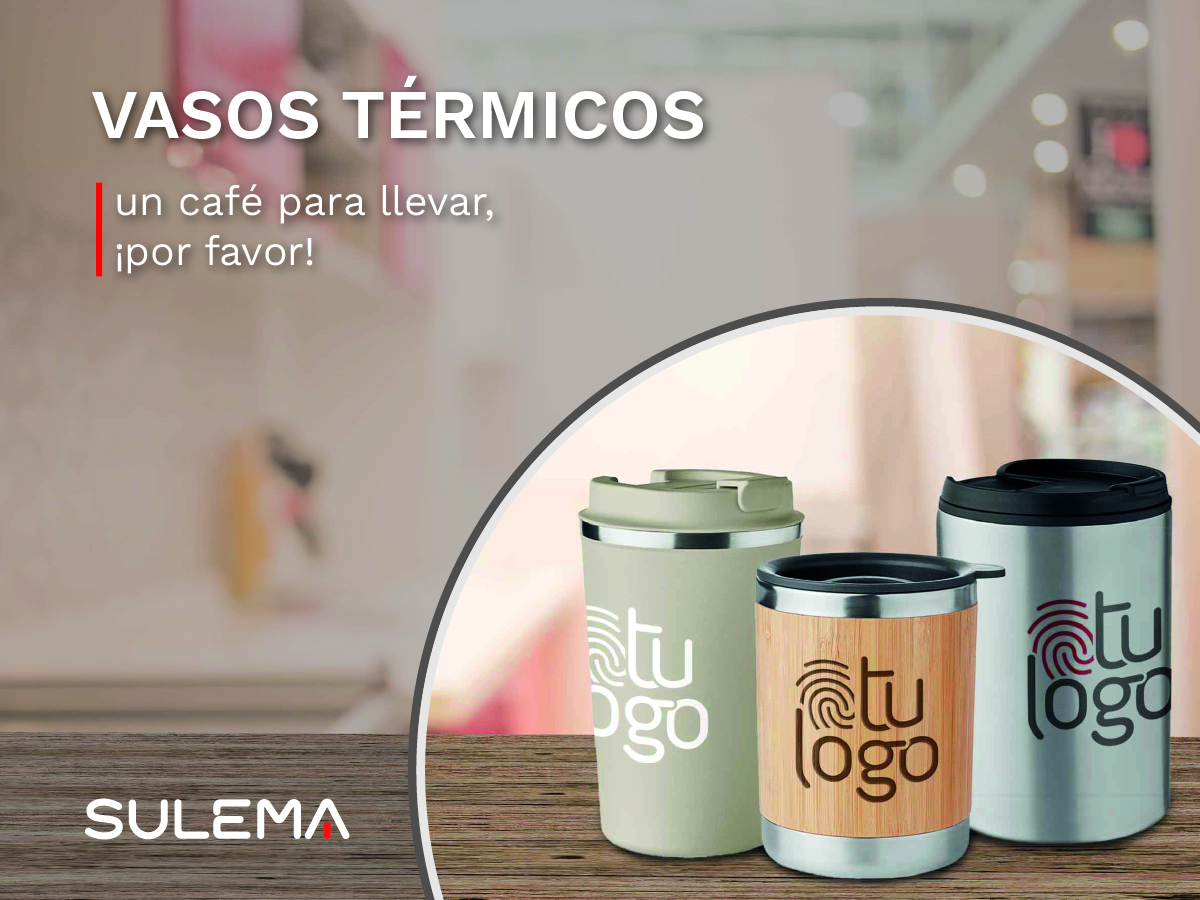 vasos termo personalizados con tu logo