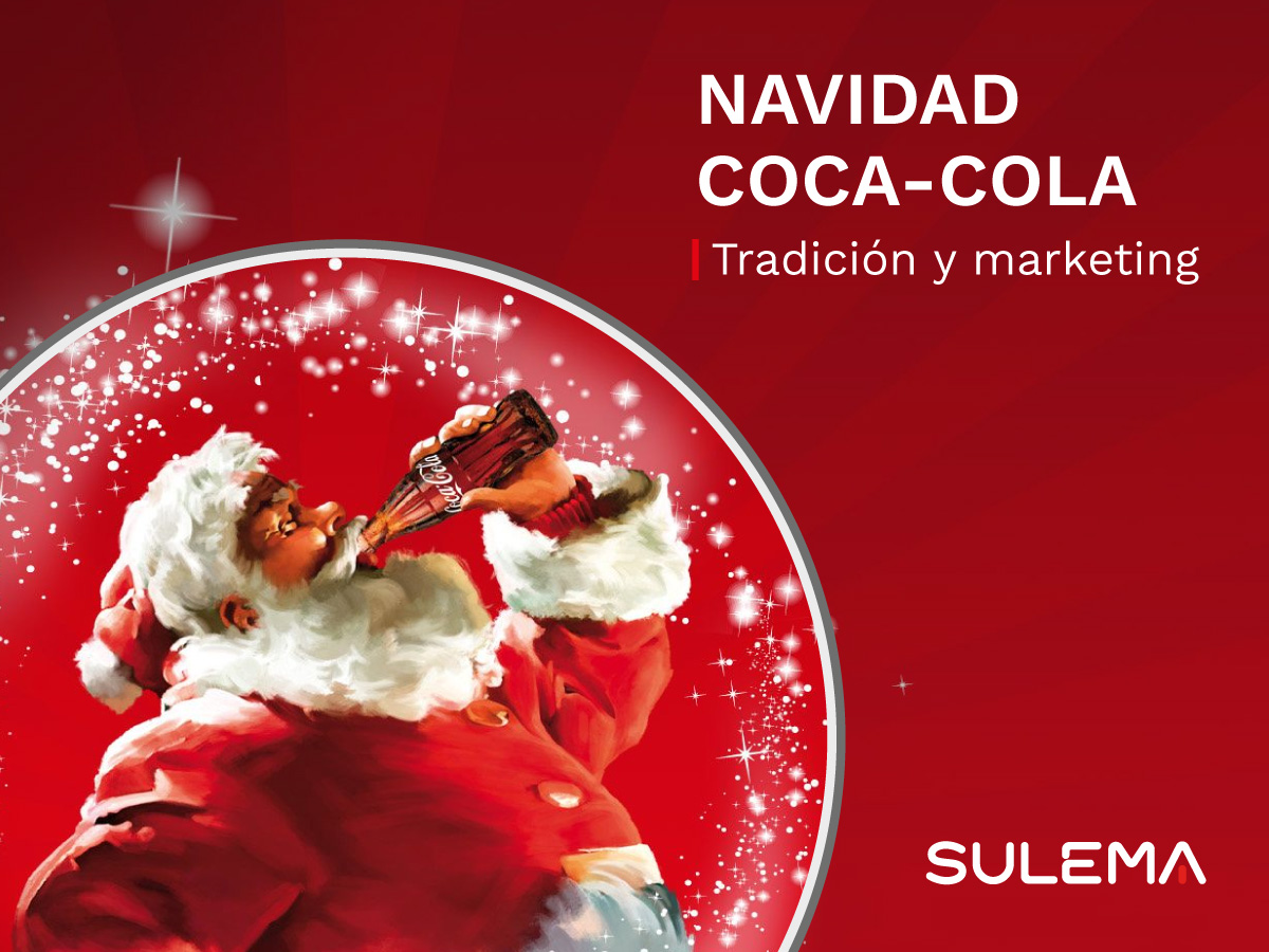 Portada del blog: navidad coca-cola historia y marketing